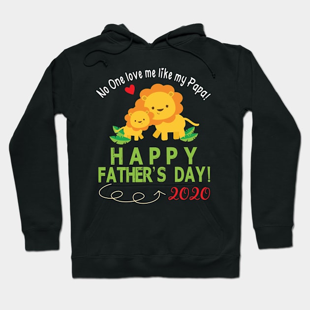 Lions Dancing No One Loves Me Like My Papa Happy Father's Day 2020 Grandpa Grandson Granddaughter Hoodie by Vietstore18